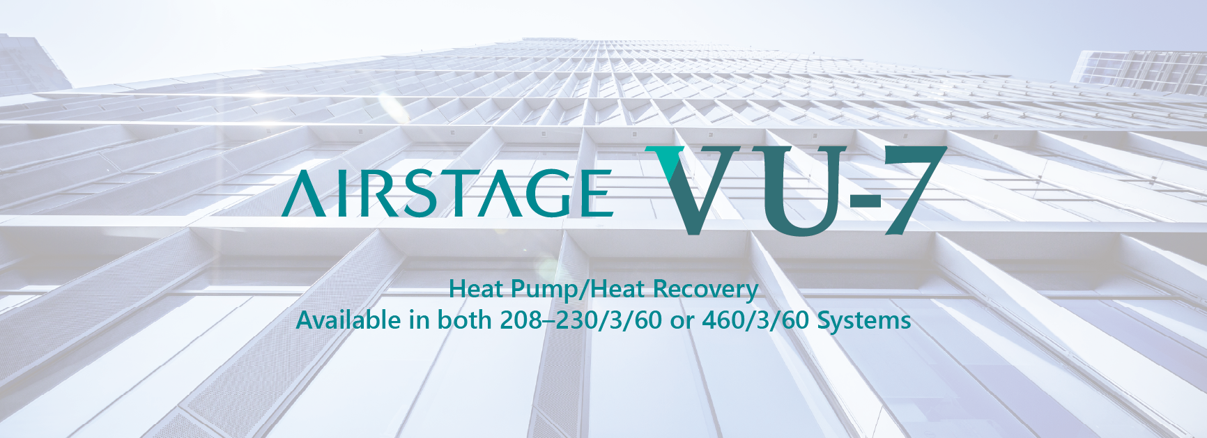 AIRSTAGE (VRF Systems) VU-7 Outdoor Units